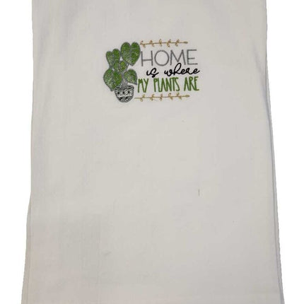 Home is where my plants are Embroidered towel