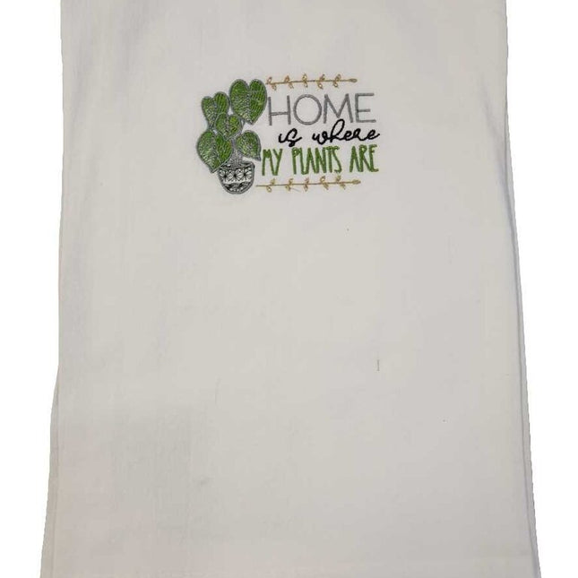 Home is where my plants are Embroidered towel