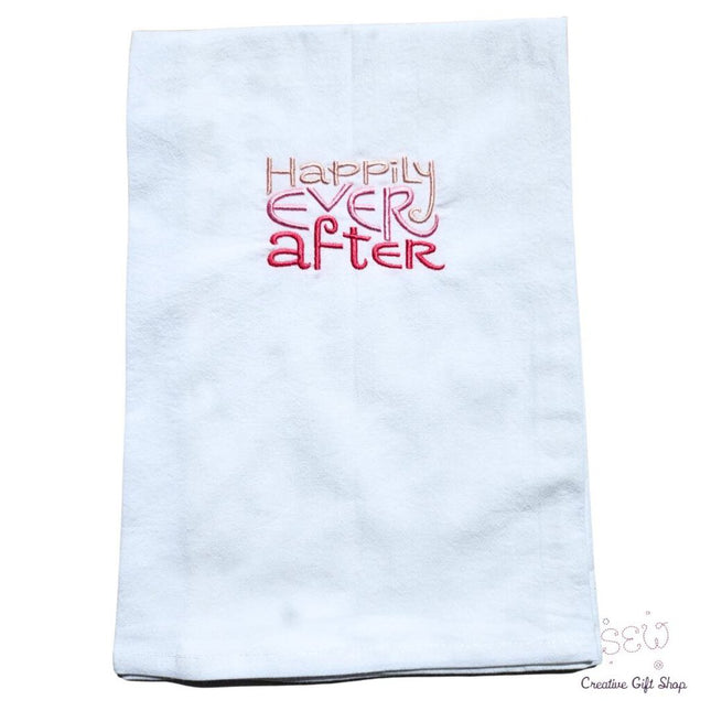 Happily Ever After Embroidered Towel