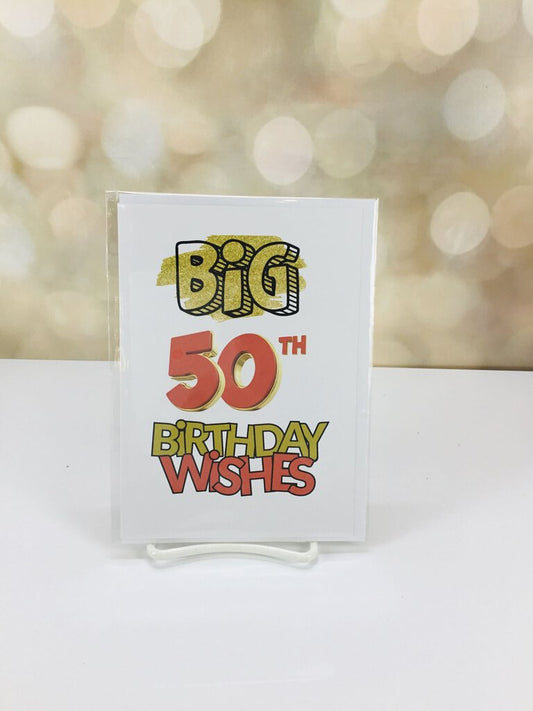 BIG 50TH Birthday