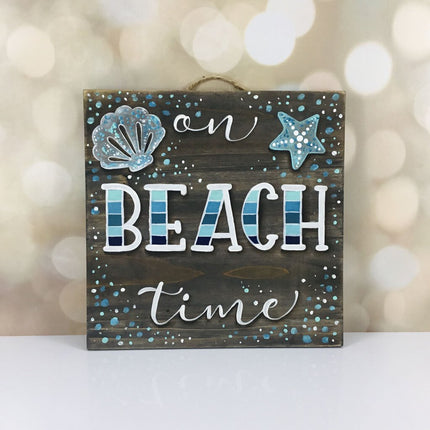 BEACH TIME sign 10X10