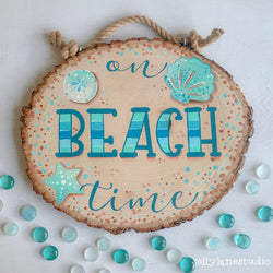 BEACH TIME WOOD SLICE - view 1