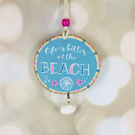 LIFE IS BETTER AT THE BEACH ornament aqua