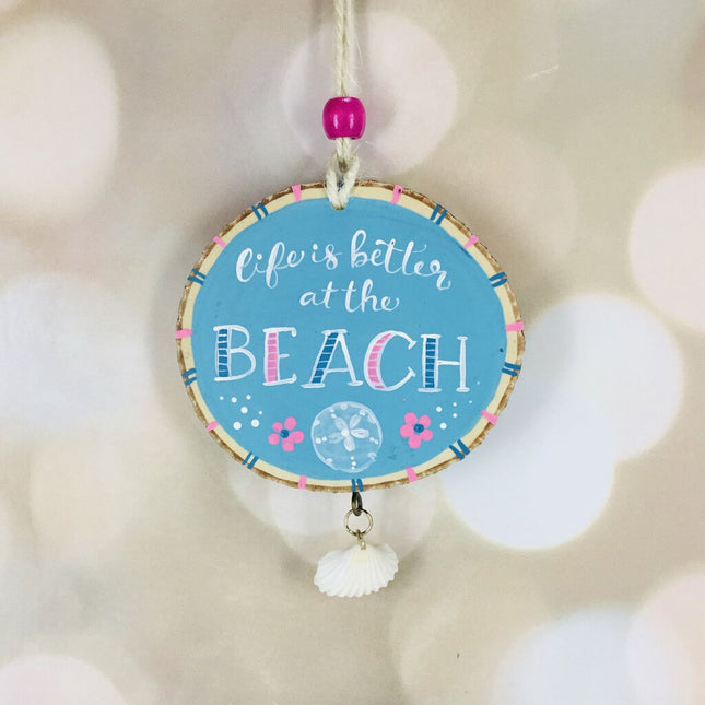 LIFE IS BETTER AT THE BEACH ornament aqua