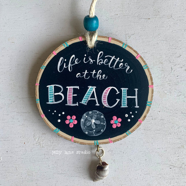 LIFE IS BETTER AT THE BEACH ornament