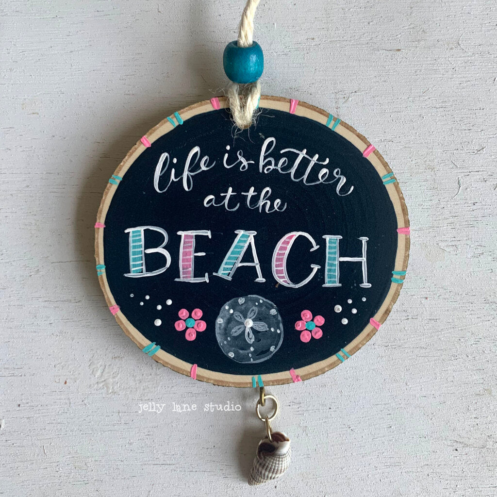 LIFE IS BETTER AT THE BEACH ornament