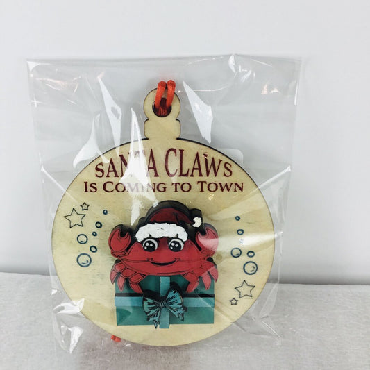 Santa Claws Is Coming To Town Ornament