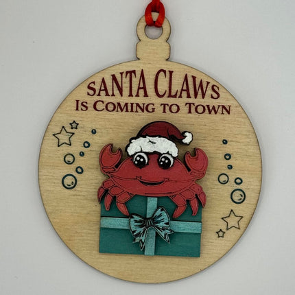 Santa Claws Is Coming To Town Ornament