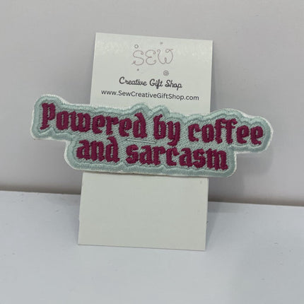 Powered by coffee and sarcasm Iron-on Patch