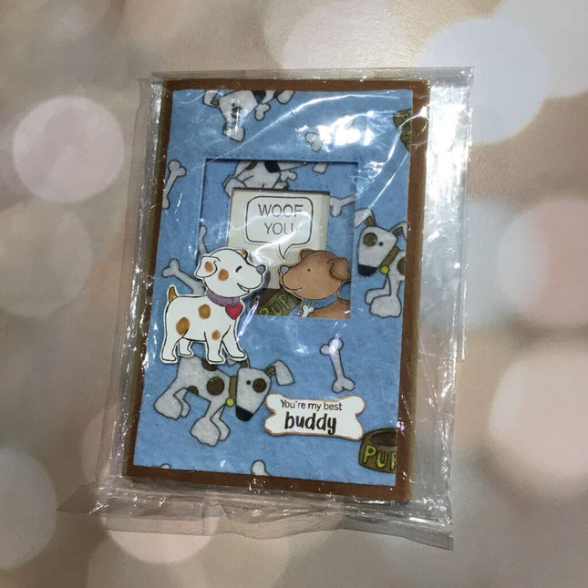 Woof you - You're my best buddy