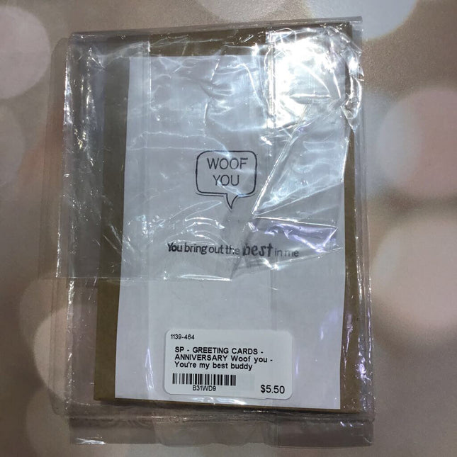 Woof you - You're my best buddy