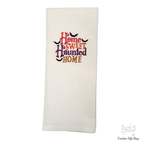 Home sweet haunted home Embroidered Towel