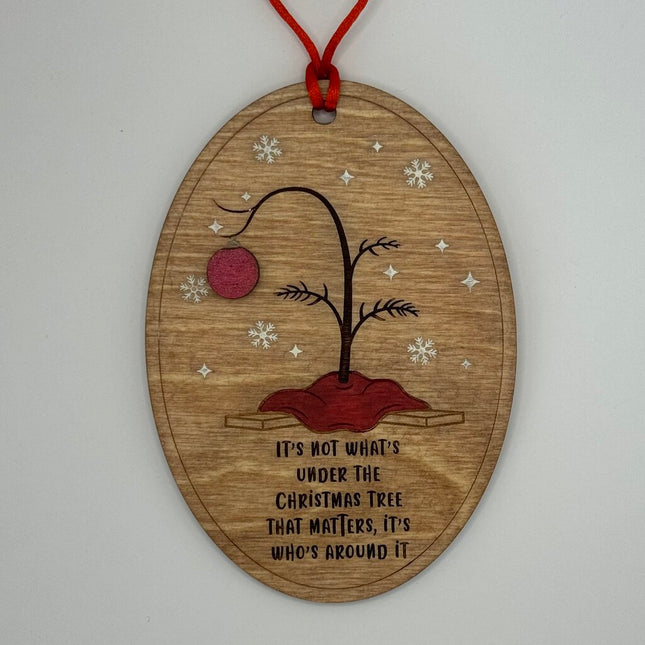 Not What's Under the Tree Ornament