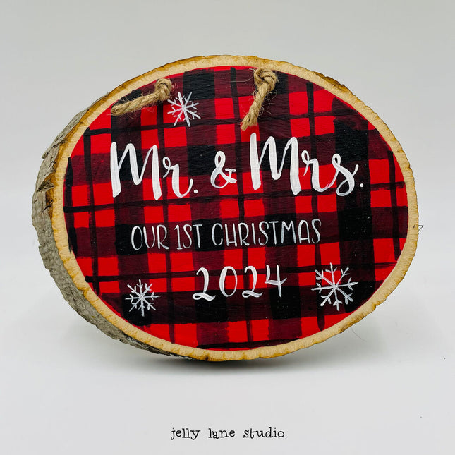 MR & MRS 1ST CHRISTMAS woodslice plaque
