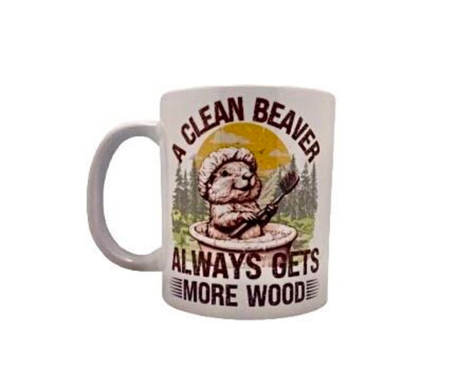“A clean beaver always gets more wood” - Mug