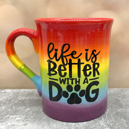 Rainbow mug life better dog