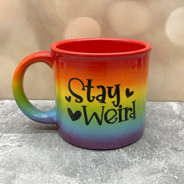 Rainbow mug stay weird