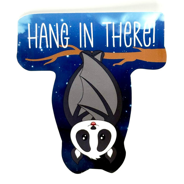 HANG IN THERE VINYL STICKER
