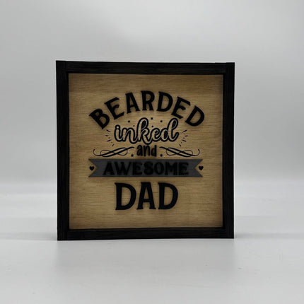 Bearded Inked & Awesome Sign