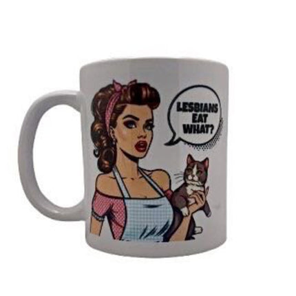 "Lesbians eat what?!" - Mug