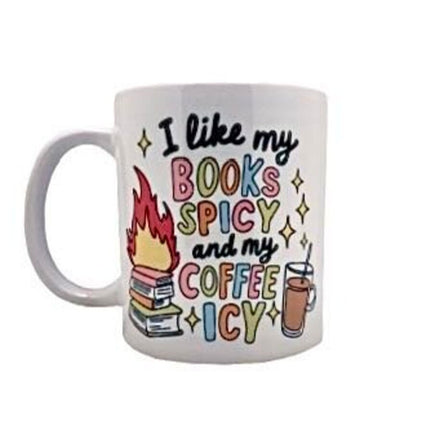 I like my books spicy and my coffee icy - Mug