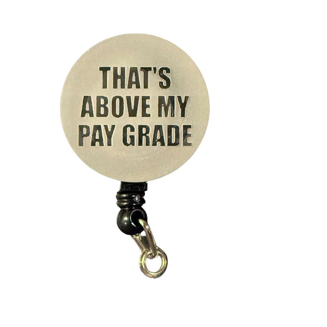 Reverse Acrylic Badge Reel - Pay Grade