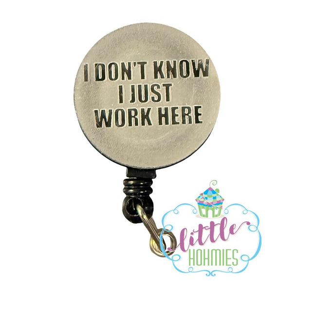 Acrylic Badge Reel - Work Here