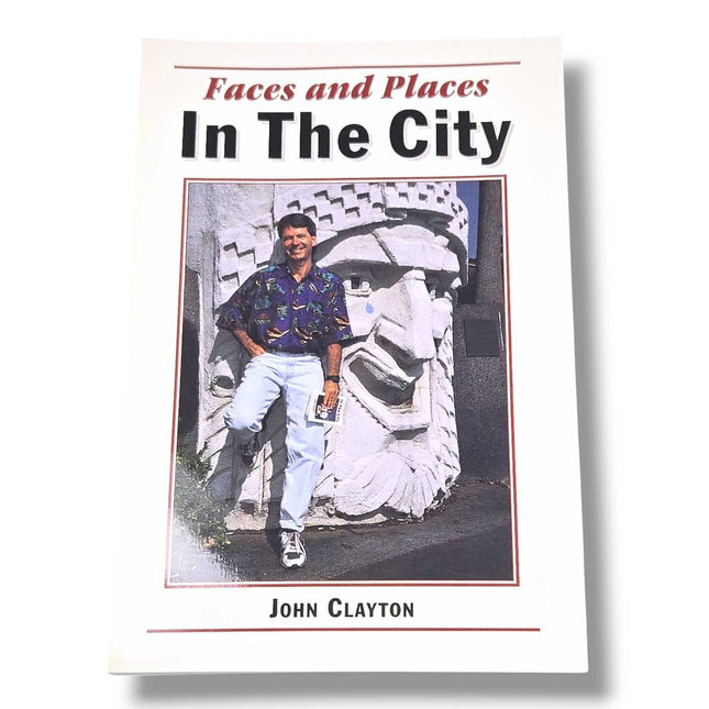 Faces and Places In The City