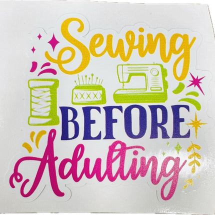 Sticker - Sewing Before Adulting