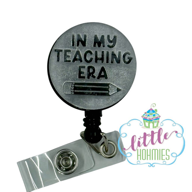 Badge Reel - Teacher Era - Reverse Engraved
