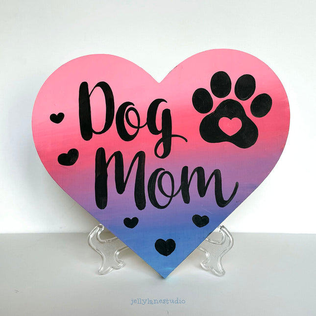 DOG MOM HEART PLAQUE