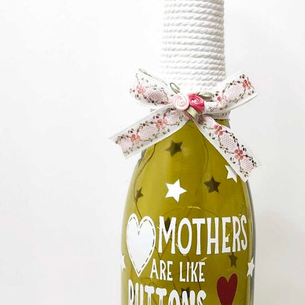 Bottle- Mothers are like buttons
