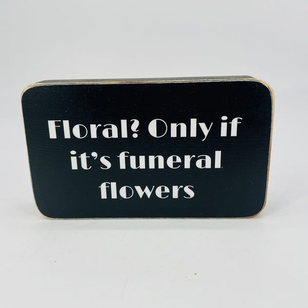 Florals box sign