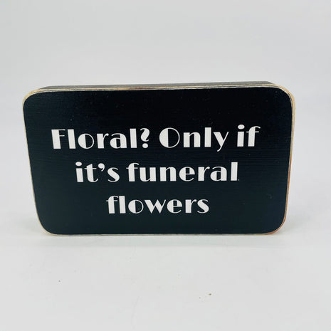 Florals box sign