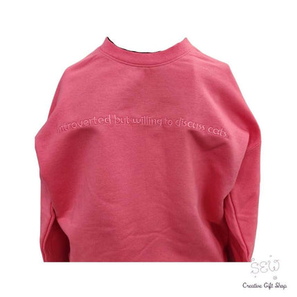 Introverted But Willing to Discuss Cats Crewneck Embroidered Sweatshirts