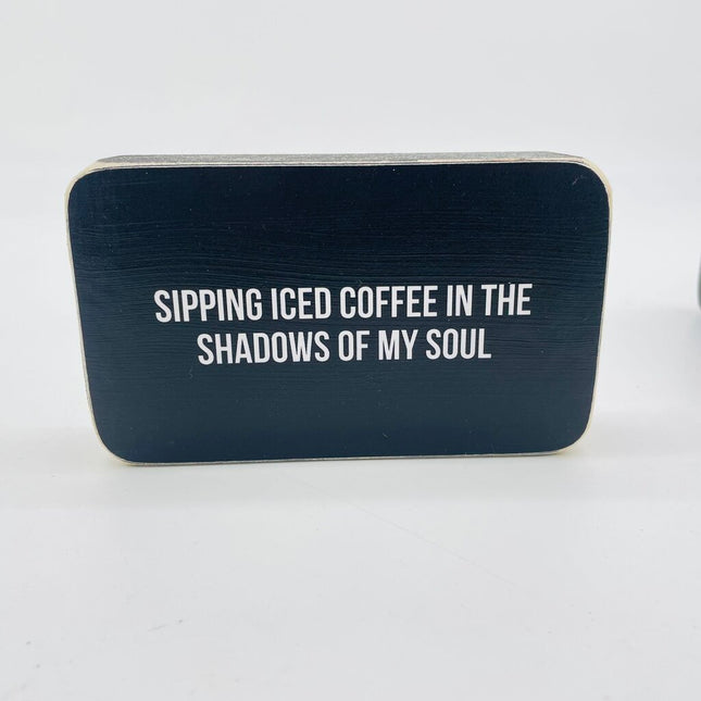 Sipping iced coffee box sign