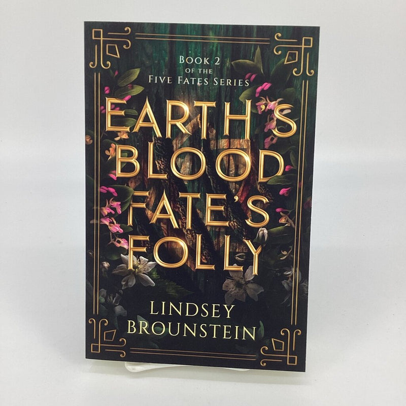 Earth's Blood, Fate's Folly (Five Fates Book 2)