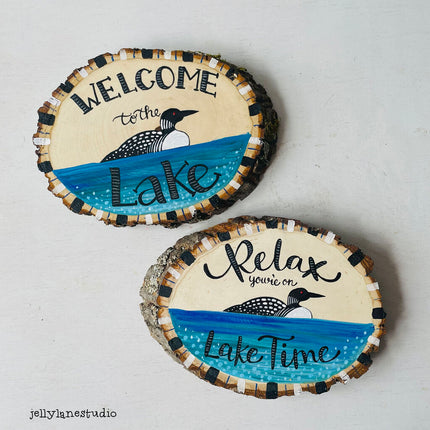 LOON LWELCOME WOODSLICE SIGN