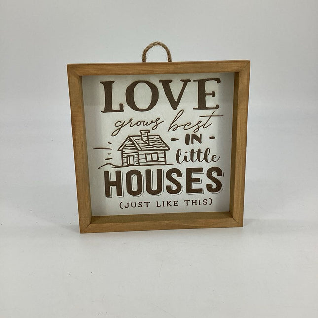 Love Grows Best in Small Houses