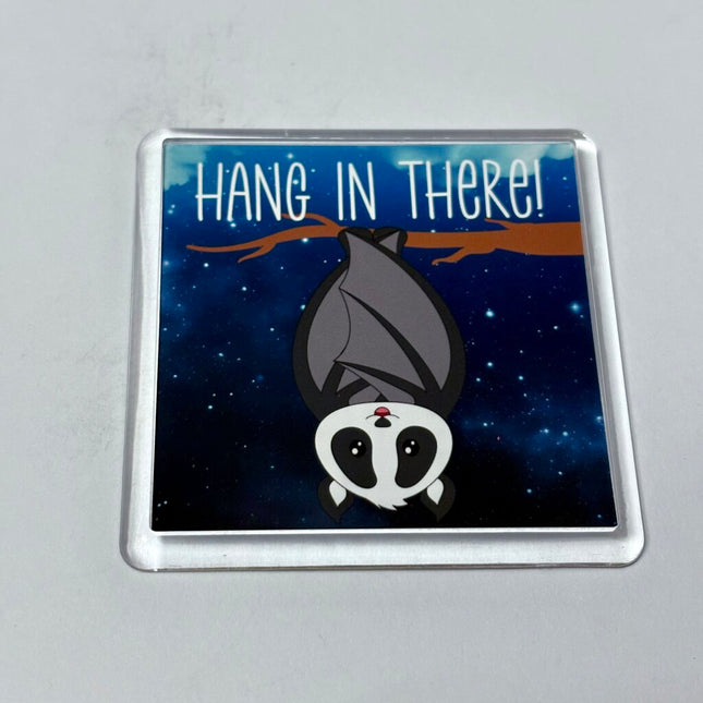 HANG IN THERE MAGNET