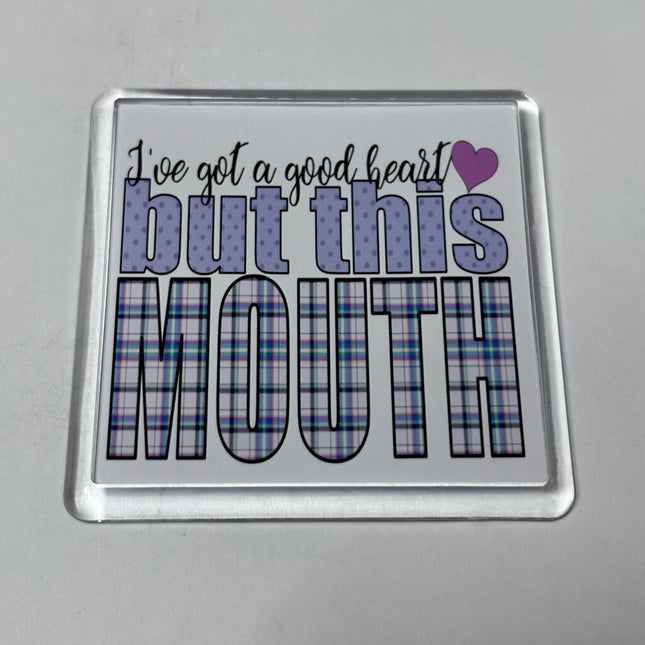 BUT THIS MOUTH MAGNET