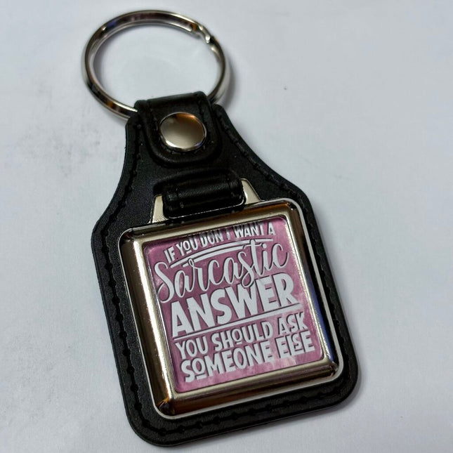 SARCASTIC ANSWER VINYL KEYCHAIN SQUARE