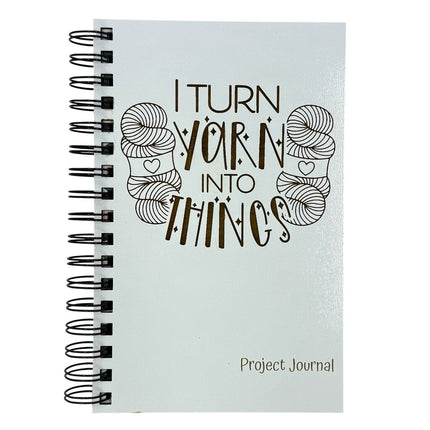 Project Journal - I Turn Yarn into Things