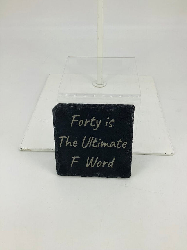 Slate Coaster Square Forty