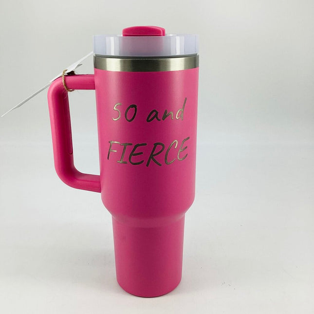 40 oz Tumbler 50 & Fierce