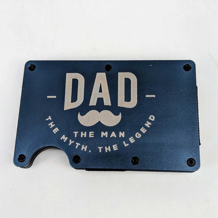 Laser Engraved Metal Wallet / Money Clip - DAD the man the myth the legend