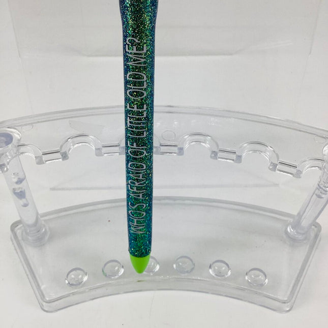 Epoxy Pen-whos afraid of lil ol me