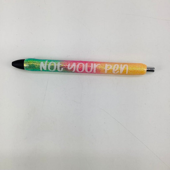 Epoxy Pen-cnot your pen