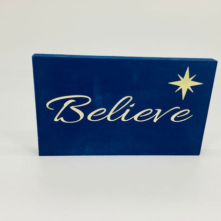 Believe Shelf Sitter