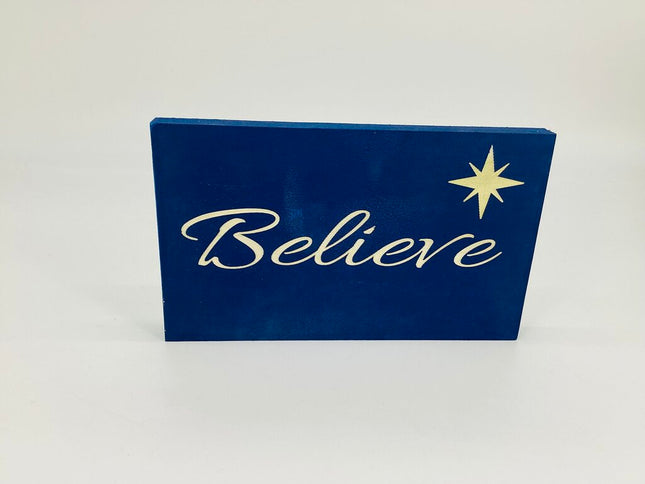 Believe Shelf Sitter